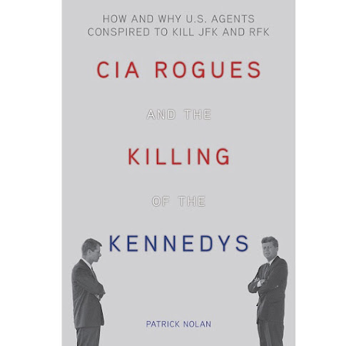 CIA-Rogues-And-The-Killing-Of-The-Kenned