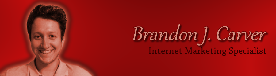 Brandon J. Carver Internet Marketing