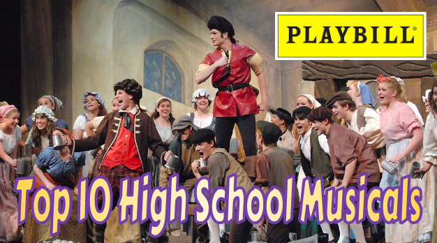 Top 10 HS Musicals - According to Playbill