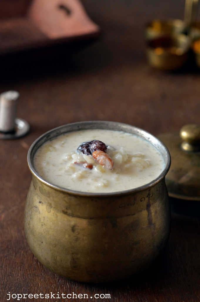 Pal Payasam / Rice Kheer (Rice & Milk Pudding) Jopreetskitchen