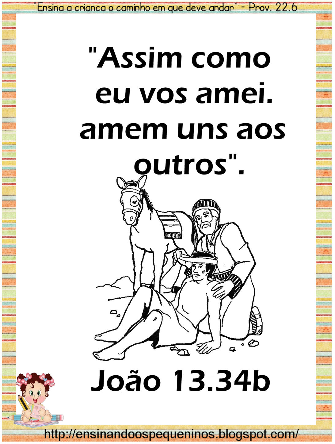 FALTAM 18 DIAS PARA FIM DE ANO. DEVOCIONAL O+bom+samaritano+-+cartaz+vers%C3%ADculo