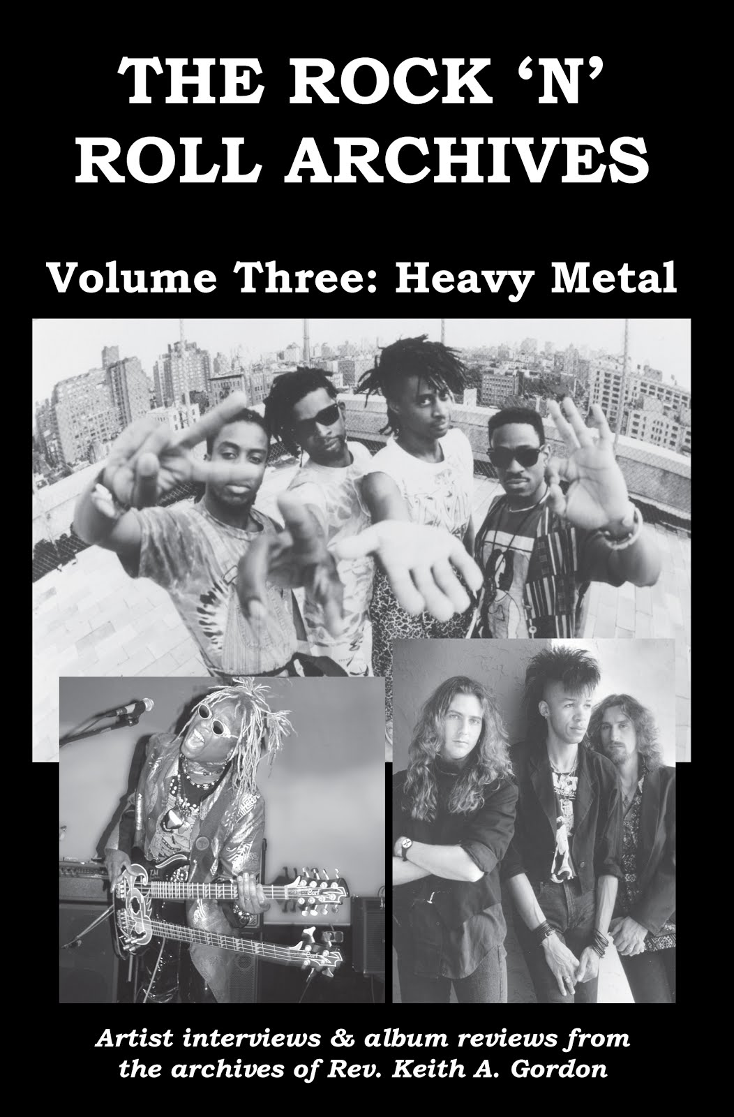 The Rock 'n' Roll Archives, Volume Three: Heavy Metal