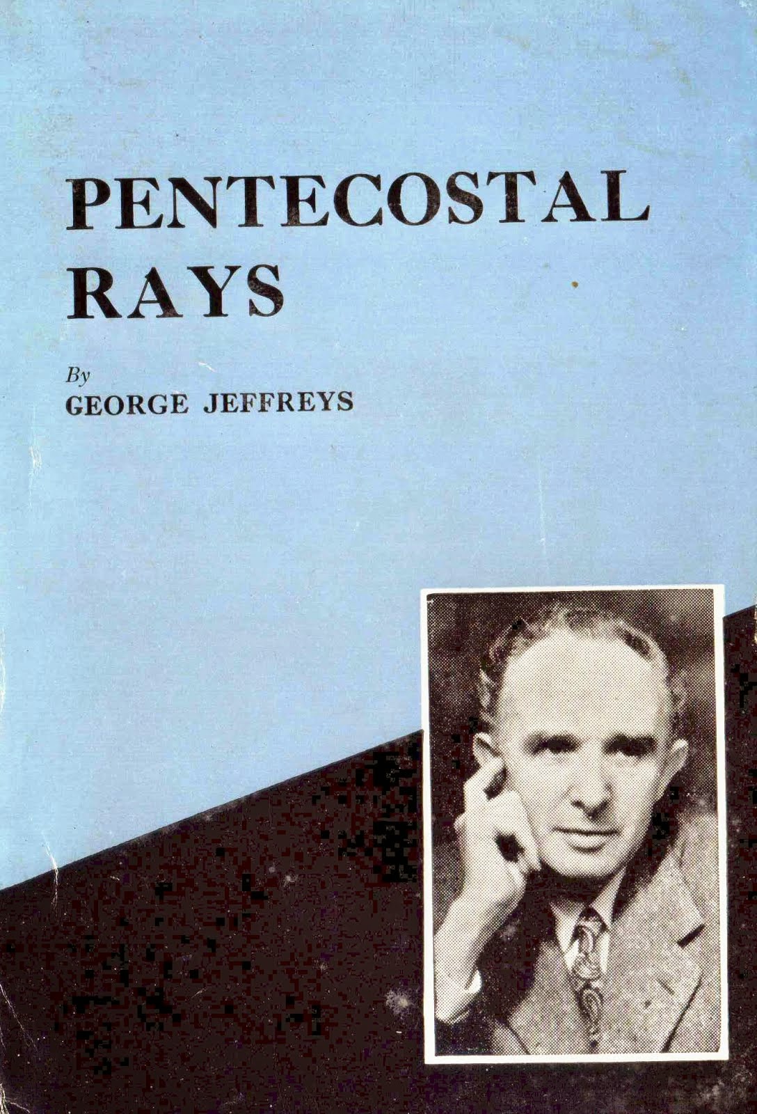 Pentecostal Rays DOWNLOADABLE VERSION ADOBE CAN BE VEIWED ON A KINDLE