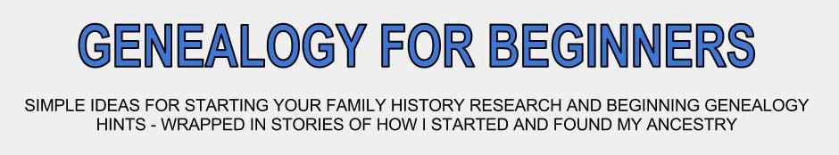 Genealogy for Beginners