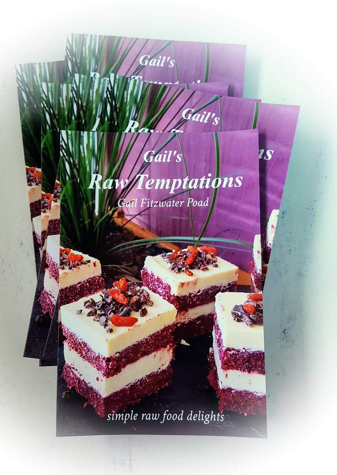 Gails Raw Temptations Cookbook