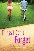 book cover of Things I Can't Forget by Miranda Kenneally