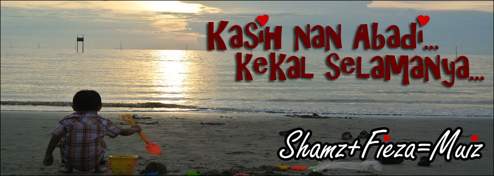 ~::..Kasih Nan Abadi..Selamanya..::~