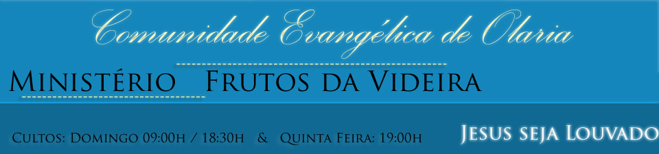 Comunidade Evangélica Frutos da Videira