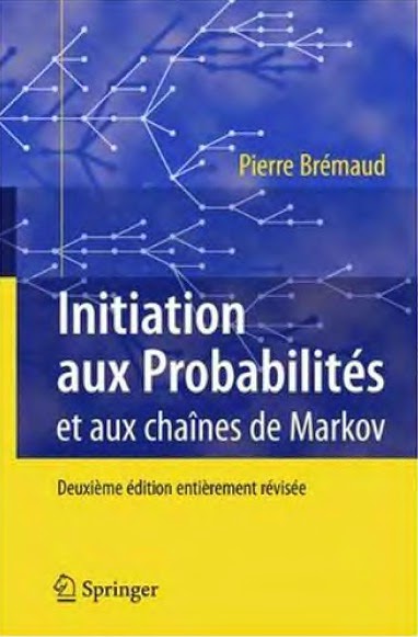 Introduction aux Probabilités et aux Chaînes de Markov - Pierre Brémaud Introduction+aux+probabilit%C3%A9s+et+aux+chaines+de+markov+