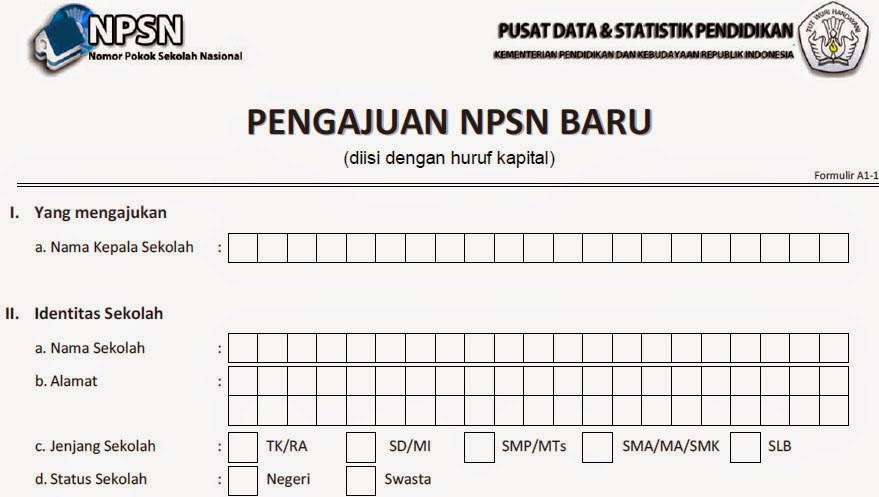 SYARAT PENGAJUAN NPSN BARU TAHUN 2015 BAGI SEKOLAH YANG BARU BERDIRI SYARAT PENGAJUAN NPSN BARU TAHUN 2015 BAGI SEKOLAH YANG BARU BERDIRI