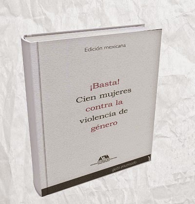 ¡BASTA! CIEN MUJERES CONTRA LA VIOLENCIA DE GÉNERO