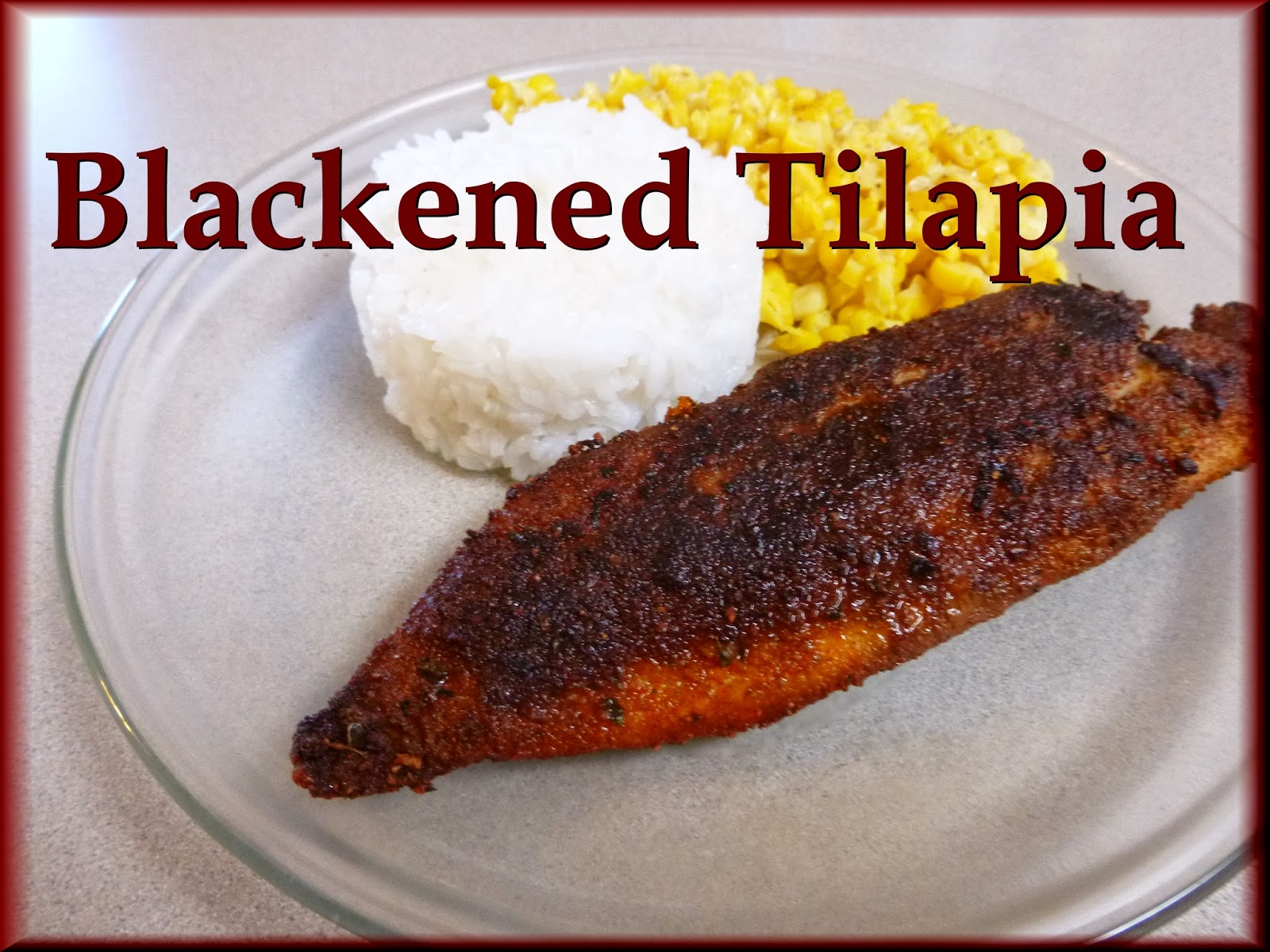 Savory Seasonings Blackened Tilapia