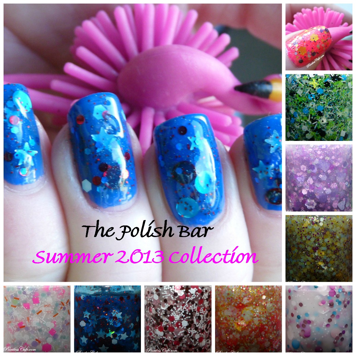 The Polish Bar Summer 2013 Collection Pointless Cafe