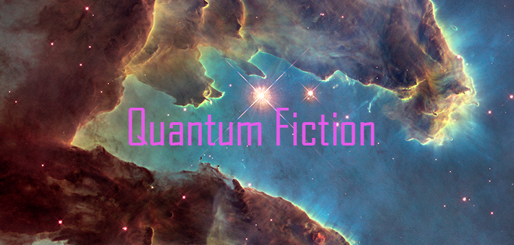Quantum Fiction