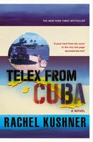 http://www.pageandblackmore.co.nz/products/778803-TelexfromCuba-9780099586999