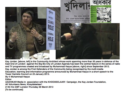 Kay Jordan Among the First Defenders of the Community against Big Biz, City of London..