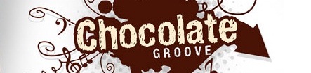 ChocolateGroove