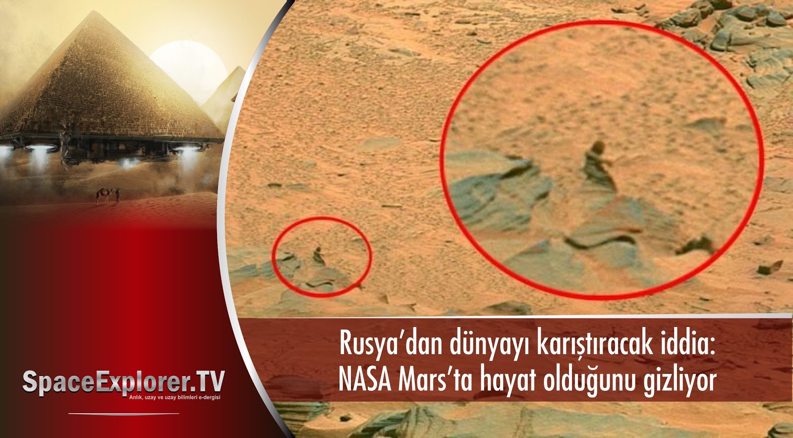 Videolar, Rusya, Rusya uzay araştırmaları, Mars, Mars'ta insan mı var, Mars'ta yaşam var mı, Mars'taki omurga iskeleti, NASA, NASA neden gizliyor, 
