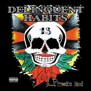 Delinquent Habits – Freedom Band (CD) (2003) (FLAC + 320 kpbs)