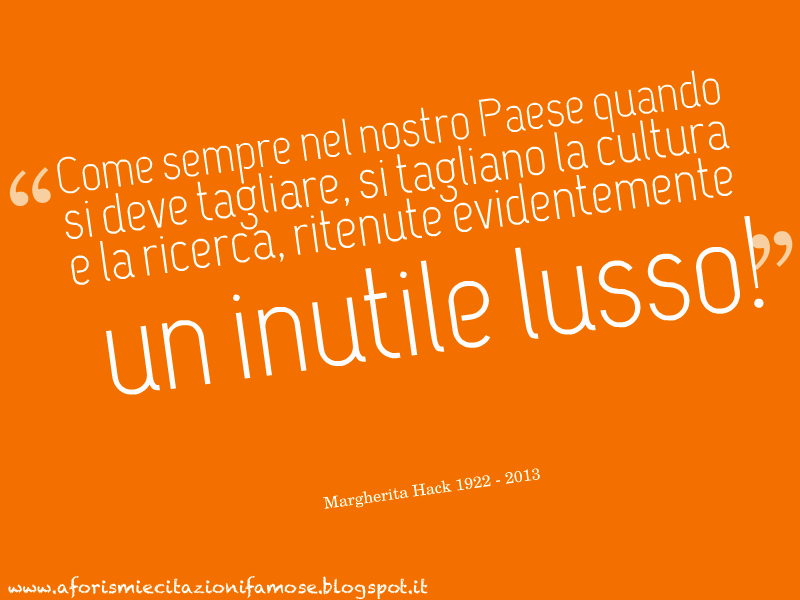 Margherita Hack Frasi Famose