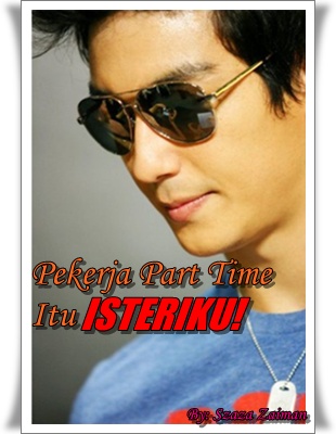 Pekerja Part Time Itu Isteriku!