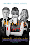 Morning Glory, Poster