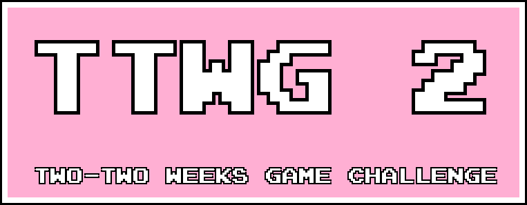 Two-Two Weeks Game Challenge #2