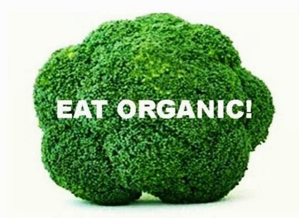 Eat organic!