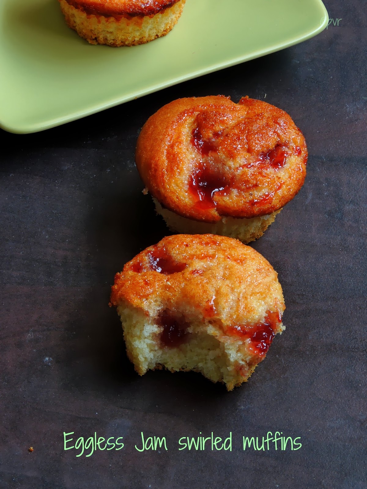 Priya's Versatile Recipes Eggless Jam Swirled Muffins
