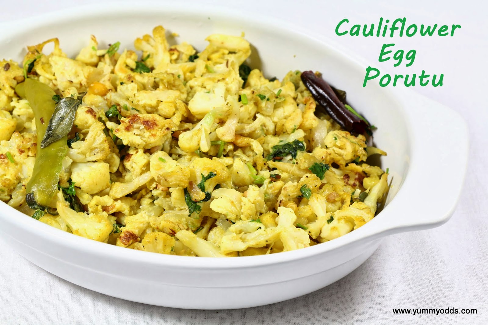 Yum! Yum! Yum! Cauliflower Egg Porutu Cauliflower Egg Scramble