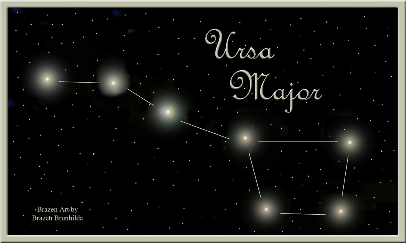 My Brazen Life The Constellation Ursa Major The Big Dipper