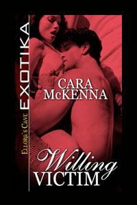 willing victim by cara mckenna