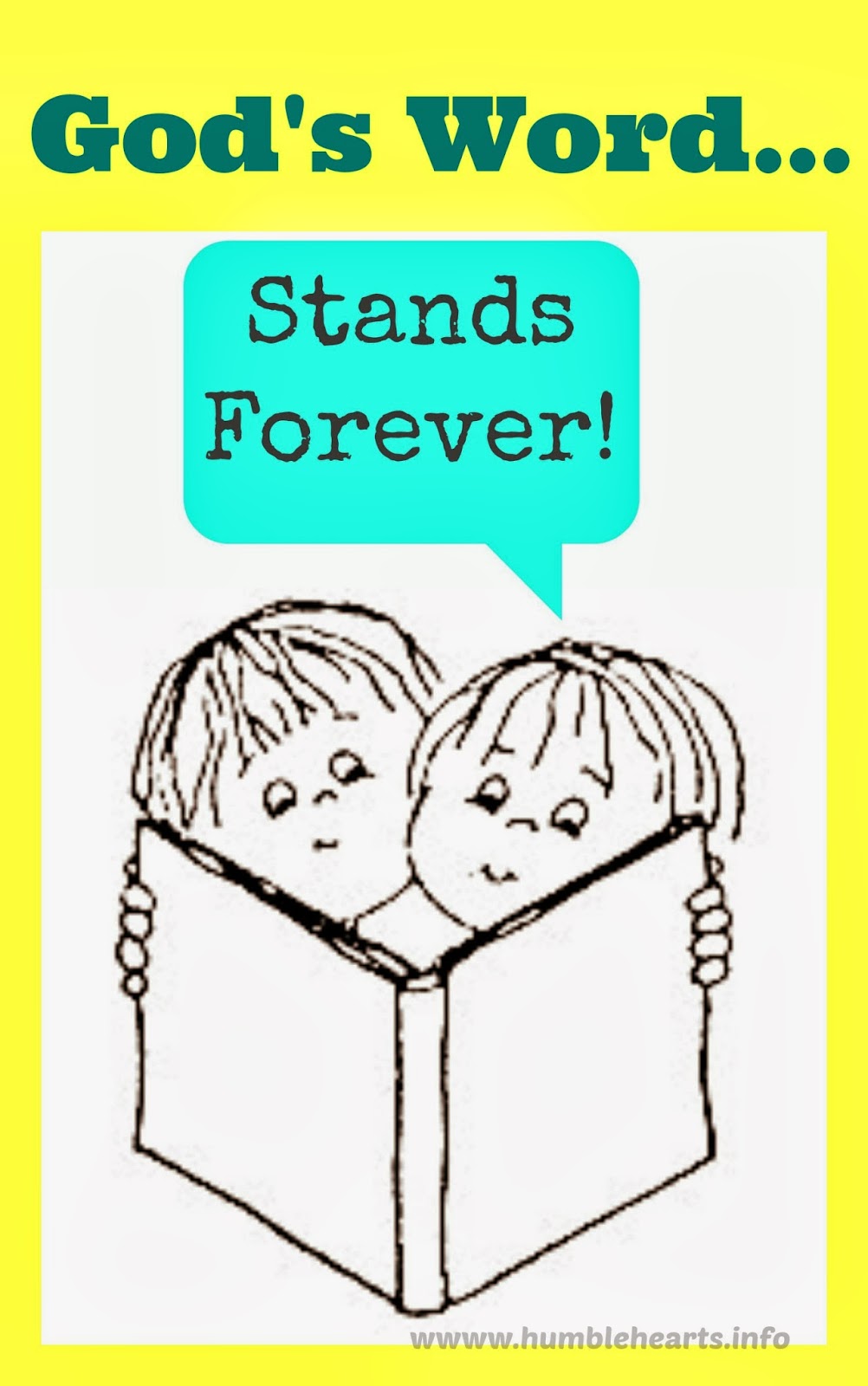 "God's Word Stands Forever" Teaching Ideas Humble Hearts