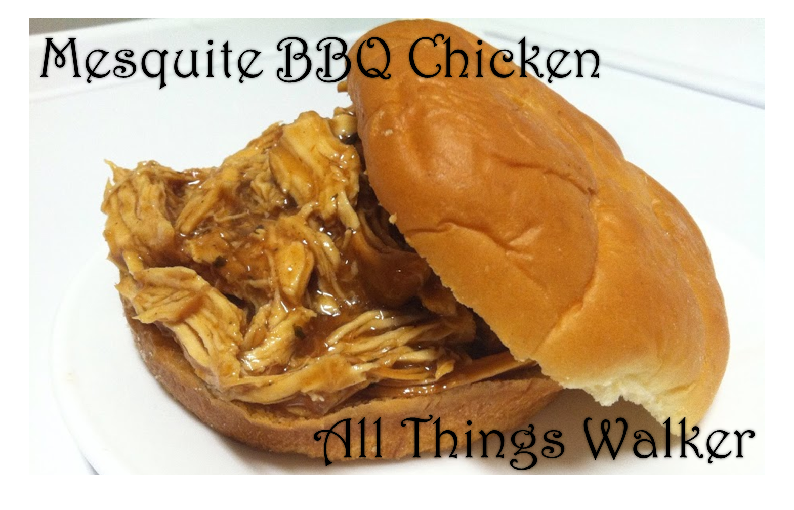 All Things Walker Mesquite BBQ Chicken (Crockpot)