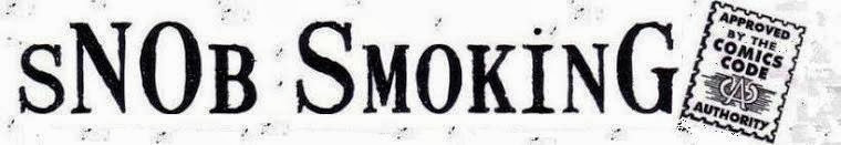 sNOb Smoking