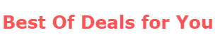 Best of Deals for You