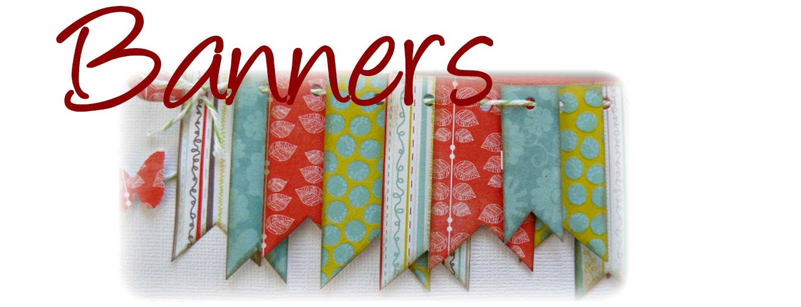 The BoBunny Blog Fun with Banners!