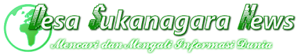 Desa Sukanagara News