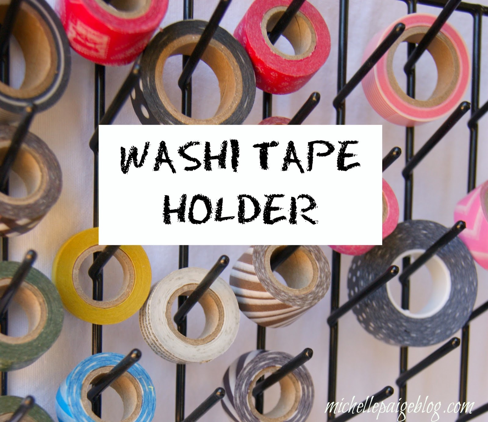 michelle paige blogs: Washi Tape Holder