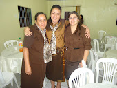 Eu e as Irmãs Ana Claudia Guerra e Cidelma