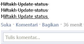 Contoh teks garis tengah, samar, dan garis bawah Update Status FB