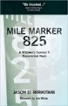 Jason's book, Mile Marker 825, on Amazon