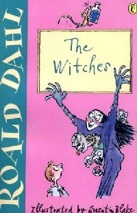roald dahl the witches novel roald dahl the witches novel