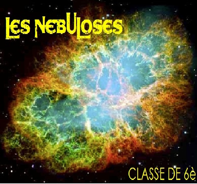 BLOC DE 6è " Les nebuloses