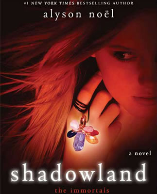 Shadowland: The Immortals Alyson Noel
