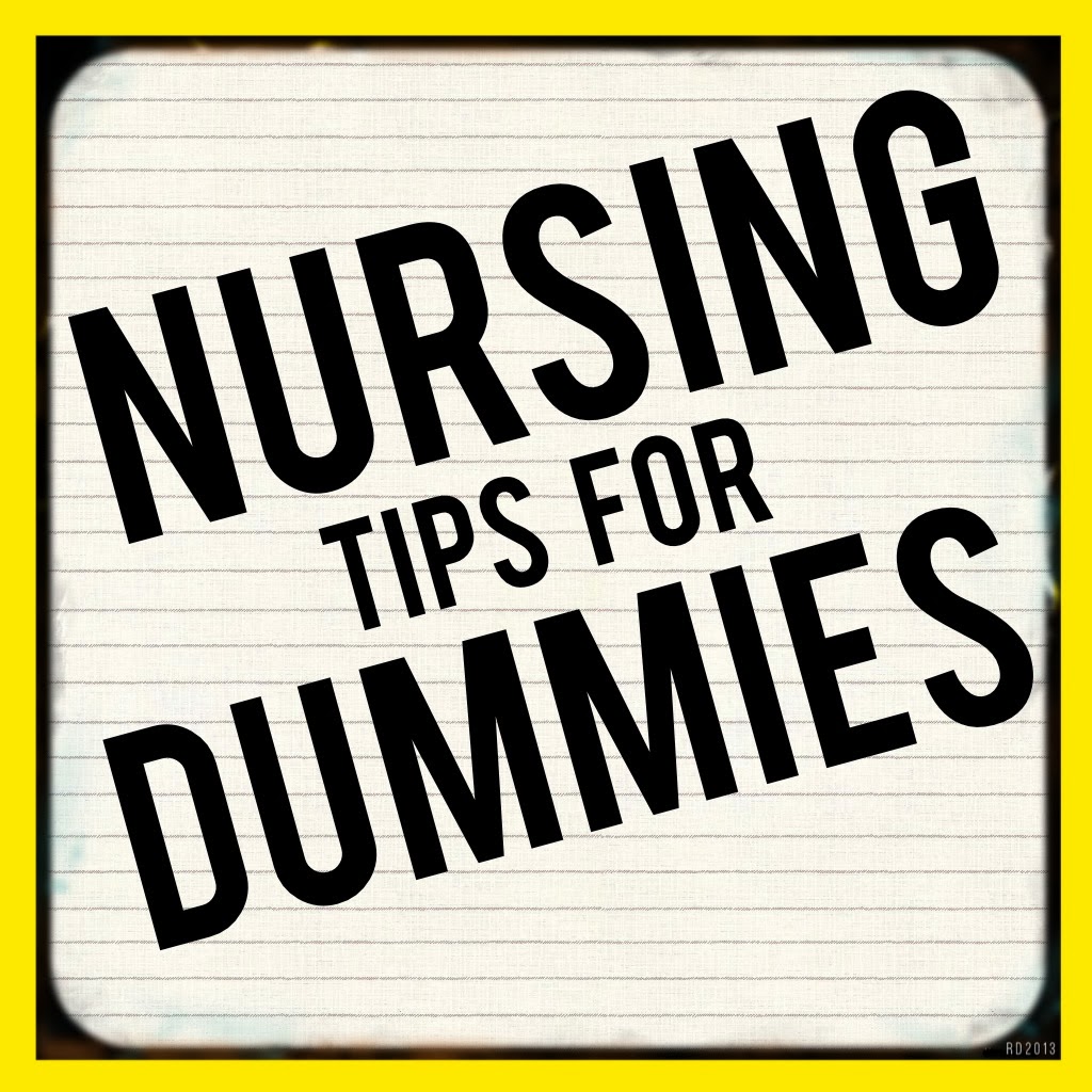 Easy Nursing Tips for Dummies Lou Lou Girls