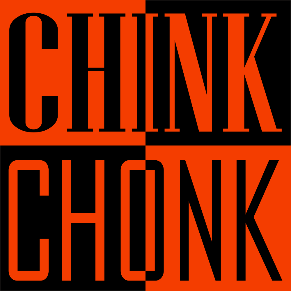 Chink Chonk