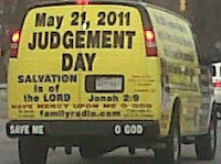 Judgement Day - May 21, 2011.