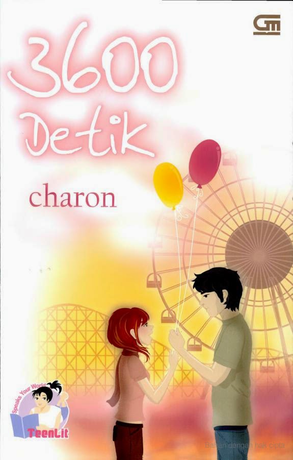 Cuplikan Novel (Novel Excerpts) 3600 Detik Charon