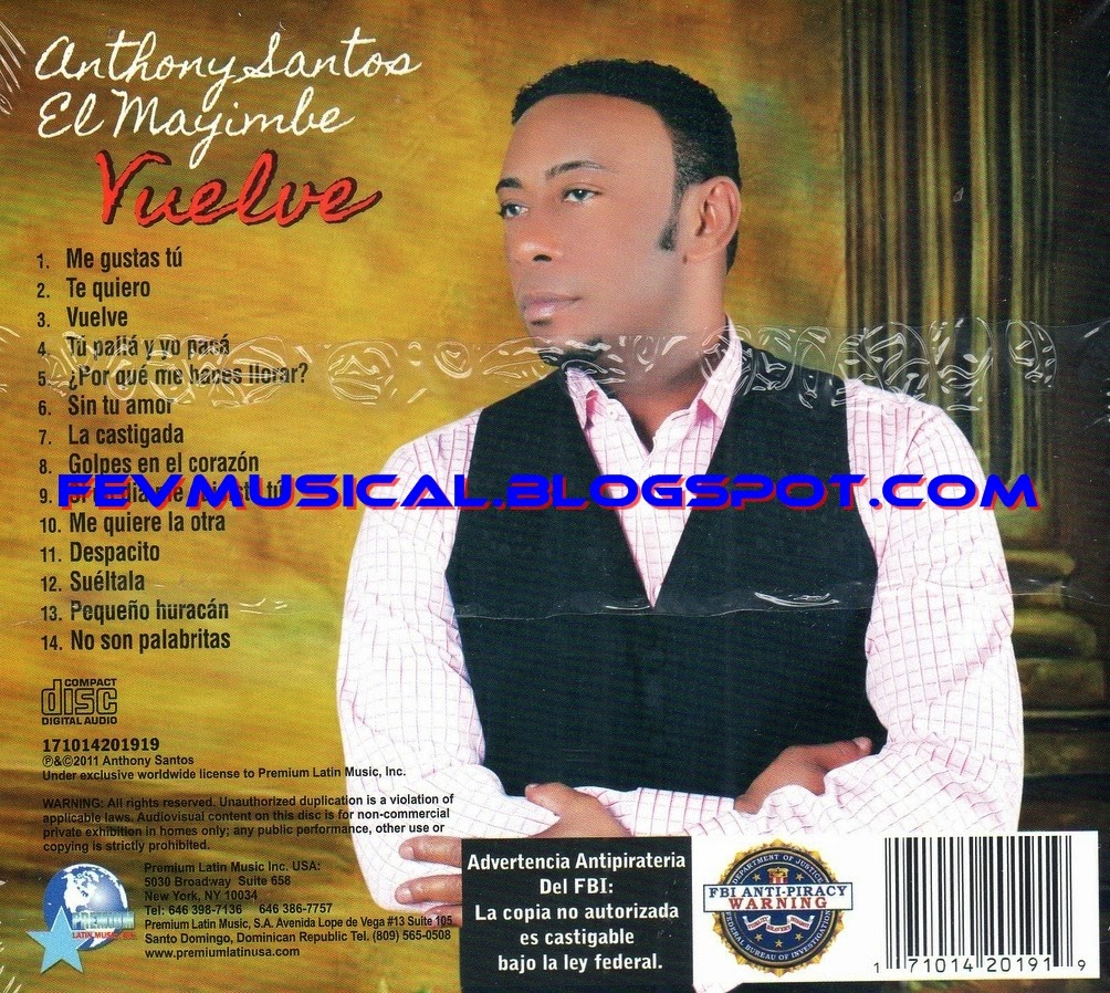 FEV MUSICAL 2011 Antony Santos Vuelve (Premium)